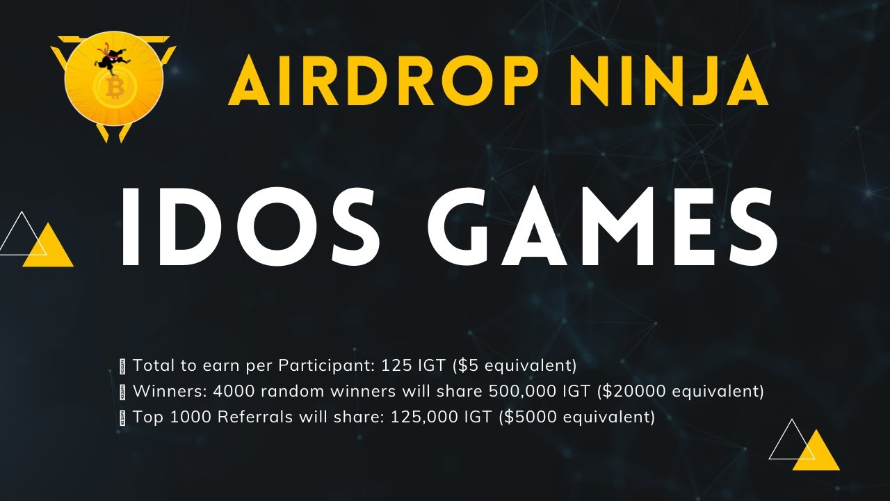iDos Games | $25,000 (625,000 IGT Pool) | Airdrop Ninja