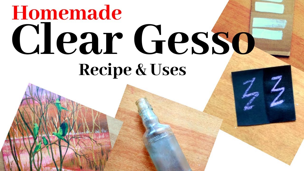 How to Make Clear Gesso at Home || Homemade Gesso Recipe and Uses of Clear Gesso