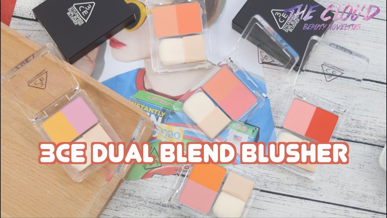 3CE DUAL BLEND BLUSHER SWATCH & REVIEW | Má hồng hai màu mới toanh của Stylenanda