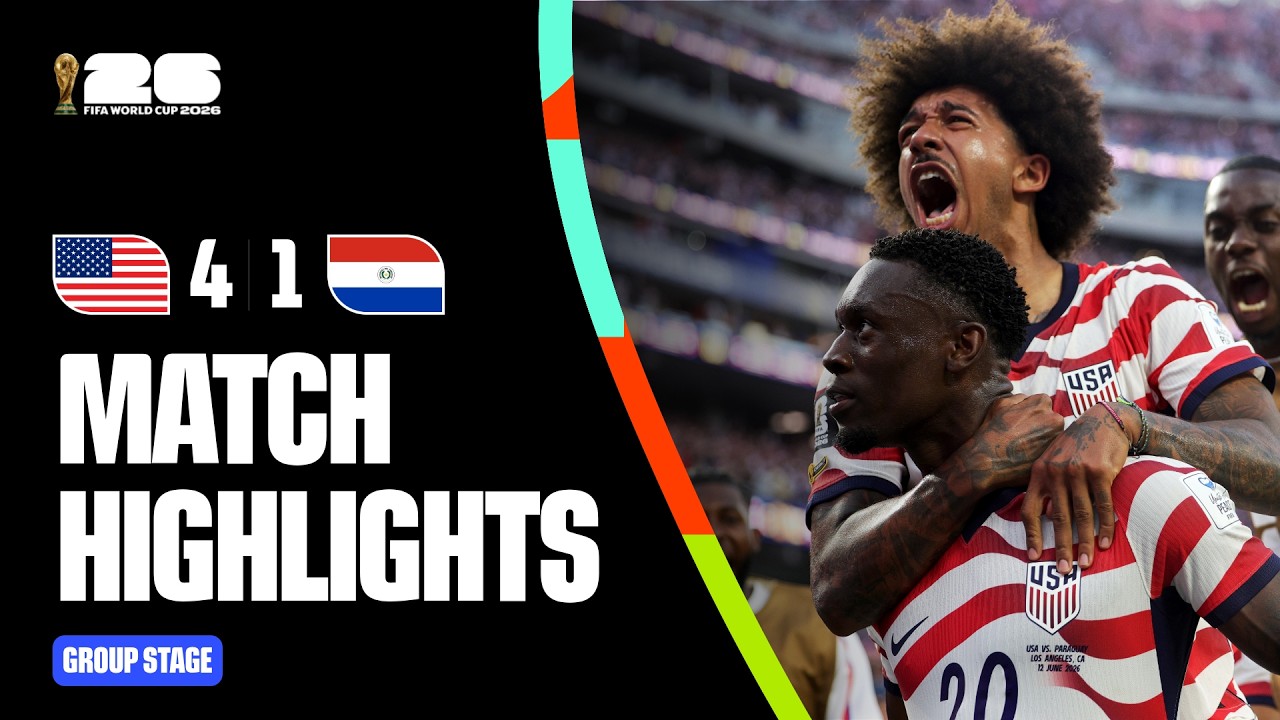 Highlights | USA 4-1 Paraguay | FIFA World Cup 2026&trade;