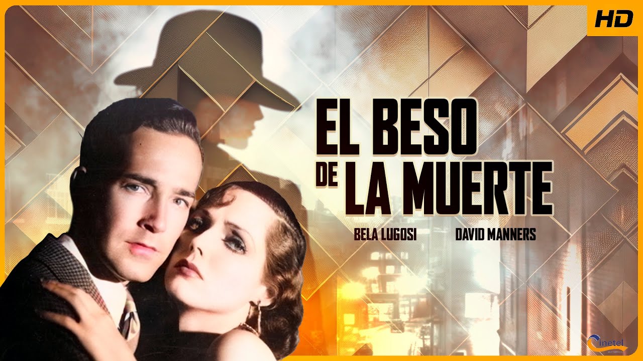 El Beso de la Muerte (1932) | Película Completa en Español🕵️‍♂️