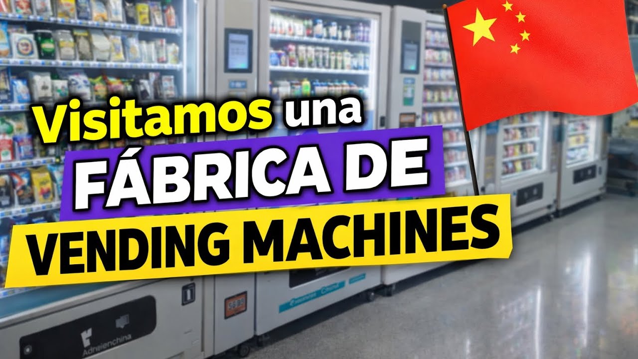 Negocio de Vending Machines: Visitamos fábrica en China y te mostramos TODO