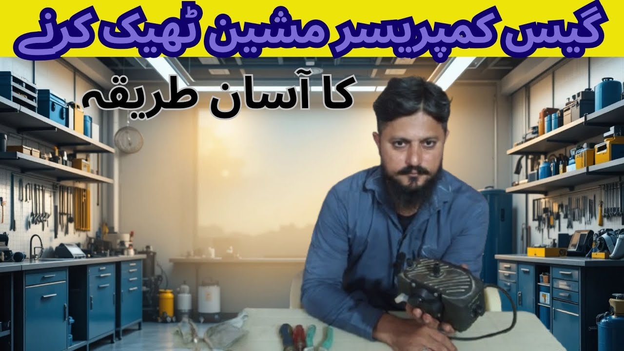 Gas Compressor Machine Theek Karne Ka Asan Tariqa | How To Repair Gas Compressor Machine?