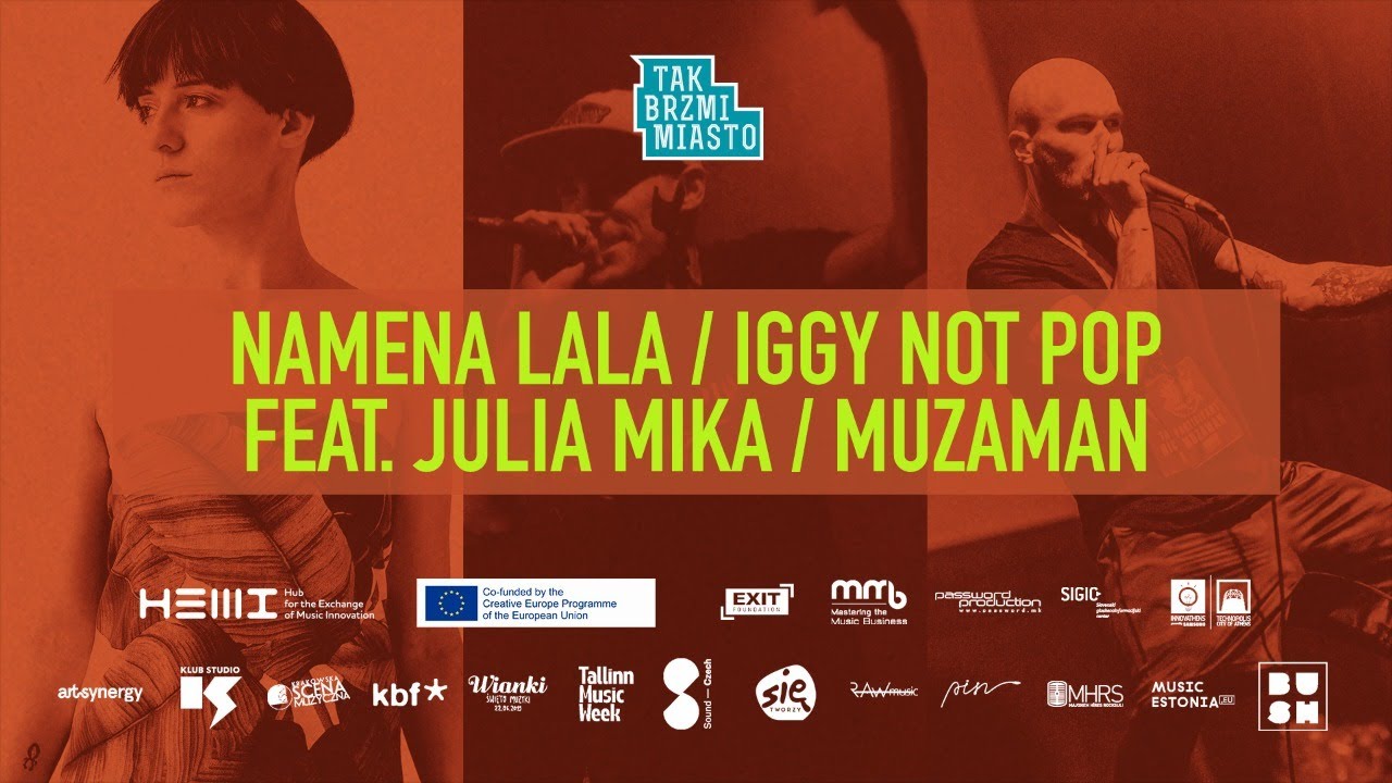 Tak Brzmi Miasto 2020 KONCERT #3: Namena Lala / Iggy Not Pop / Muzaman