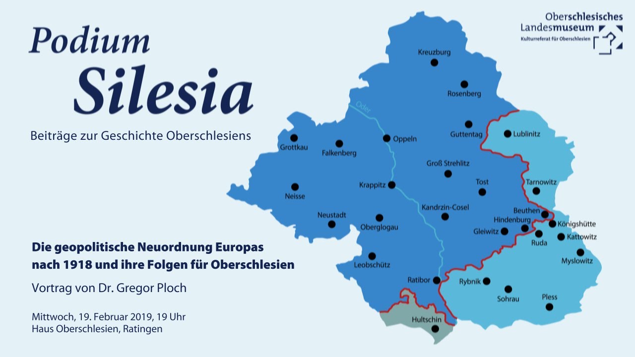 Podium Silesia: Die geopolitische Neuordnung Europas nach 1918 und ihre Folgen f&uuml;r Oberschlesien.
