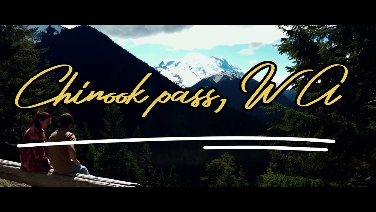 Chinook Pass, WA