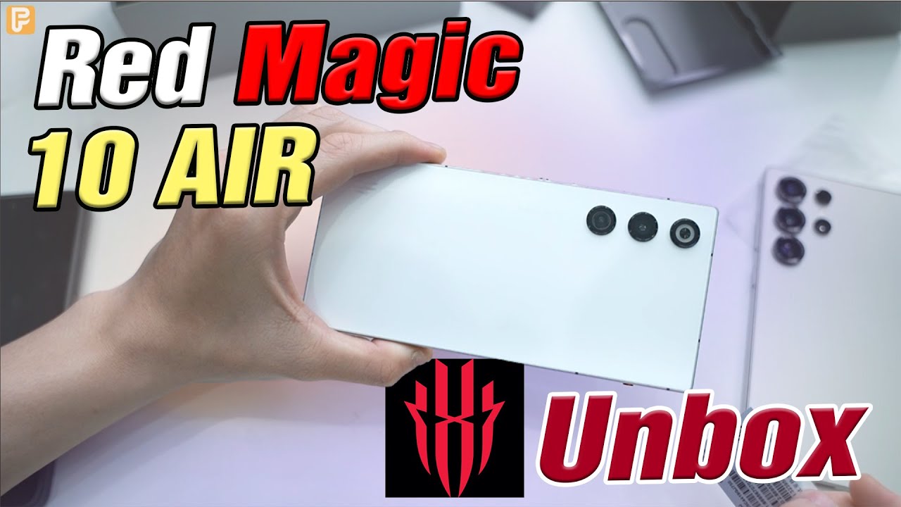 Unbox Red Magic 10 Air đầu tiên tại VN - Snap 8gen3, Lưng kính, khung nhôm  nhưng vẫn chê vì..