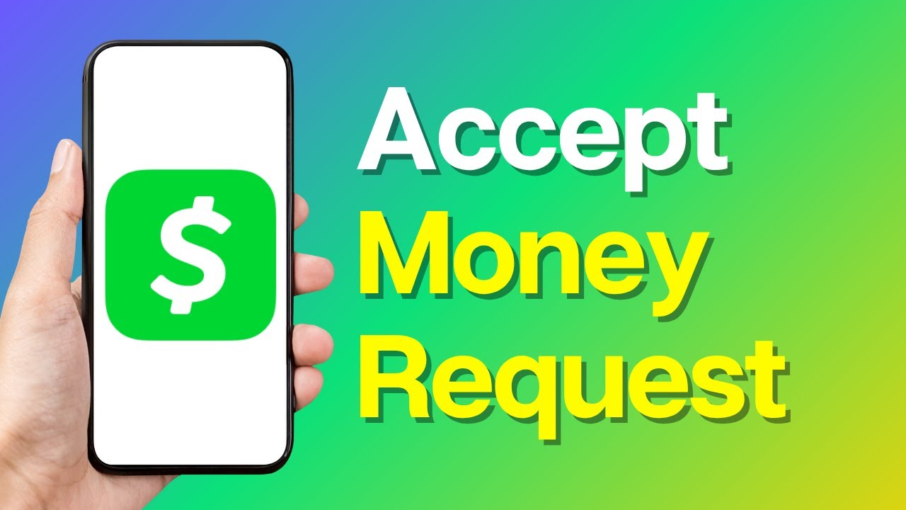 How to Accept  Money Request  on Cash App