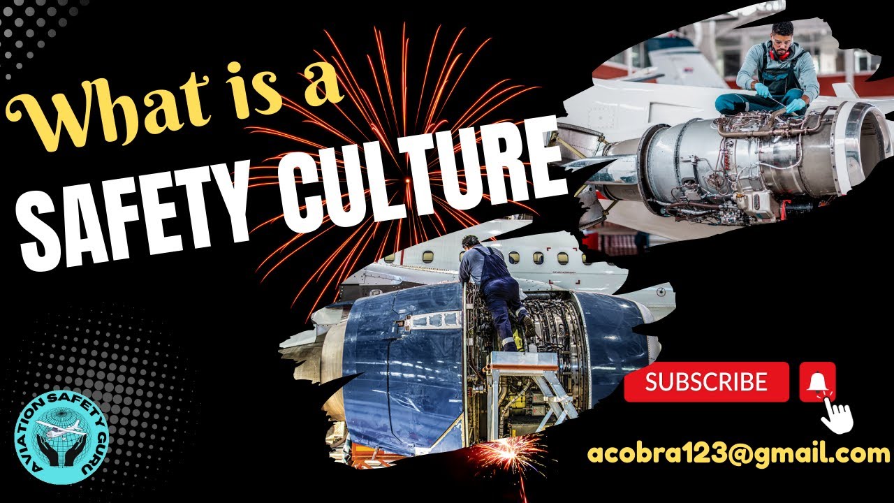 What is a Safety Culture? | How to develop a safety culture? | 