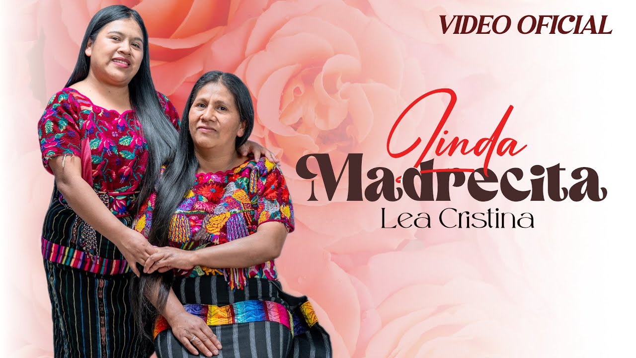 LINDA MADRECITA | LEA CRISTINA | VIDEO OFICIAL