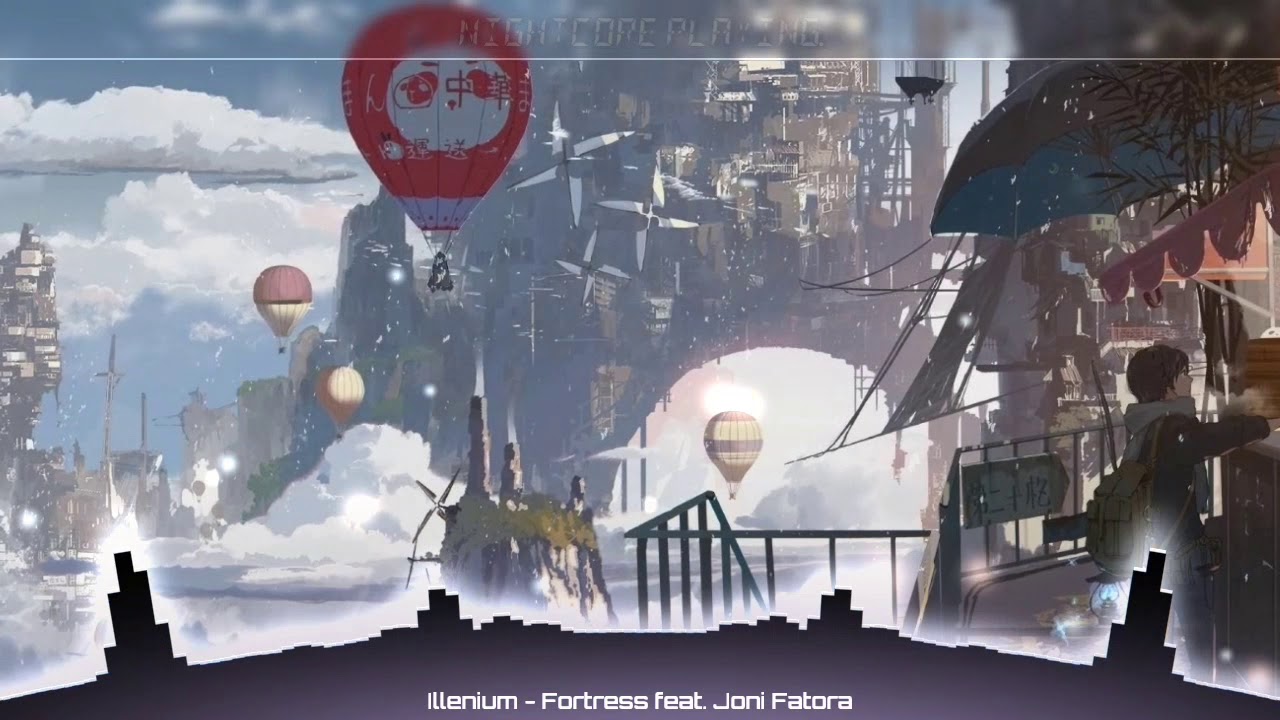 Illenium - Fortress feat. Joni Fatora |NIGHTCORE|
