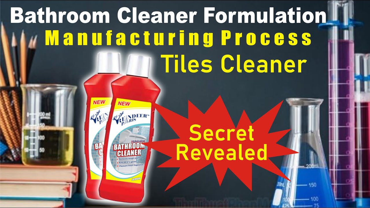 Bathroom Cleaner Formulation