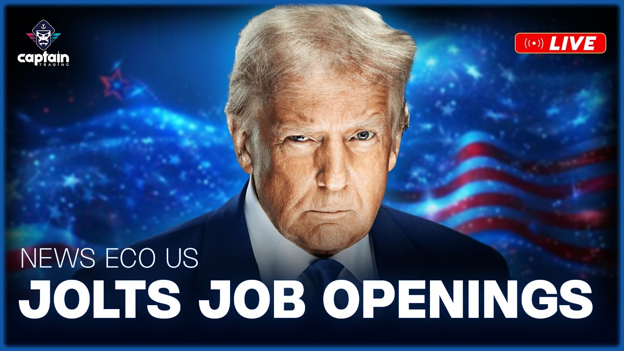JOLTS Job Openings : Réaction des marchés en direct