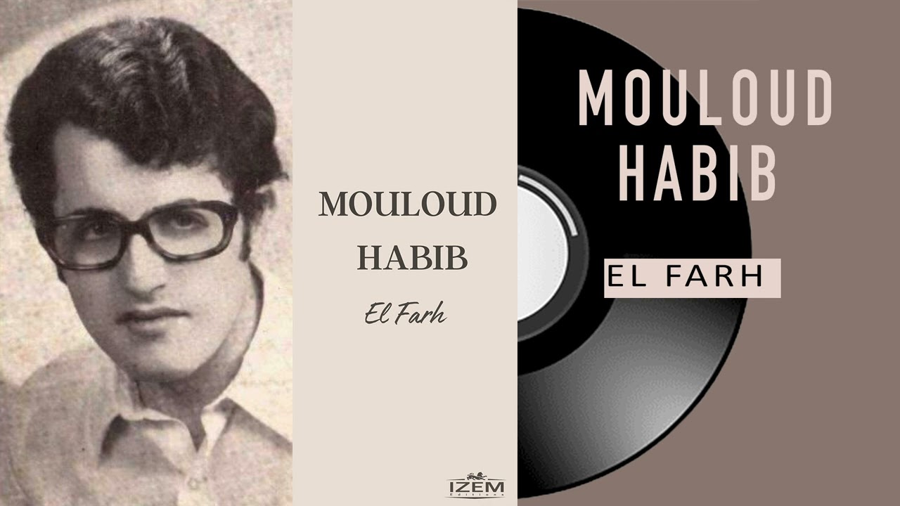 Mouloud Habib - Naaya dheg'khemem