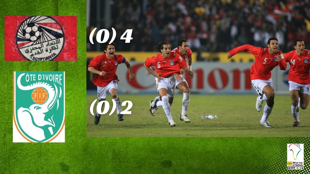 EGYPT 4 - 2 COTE D'IVOIRE AFCON 2006 FINAL PENALTY SHOOTOUT!!!