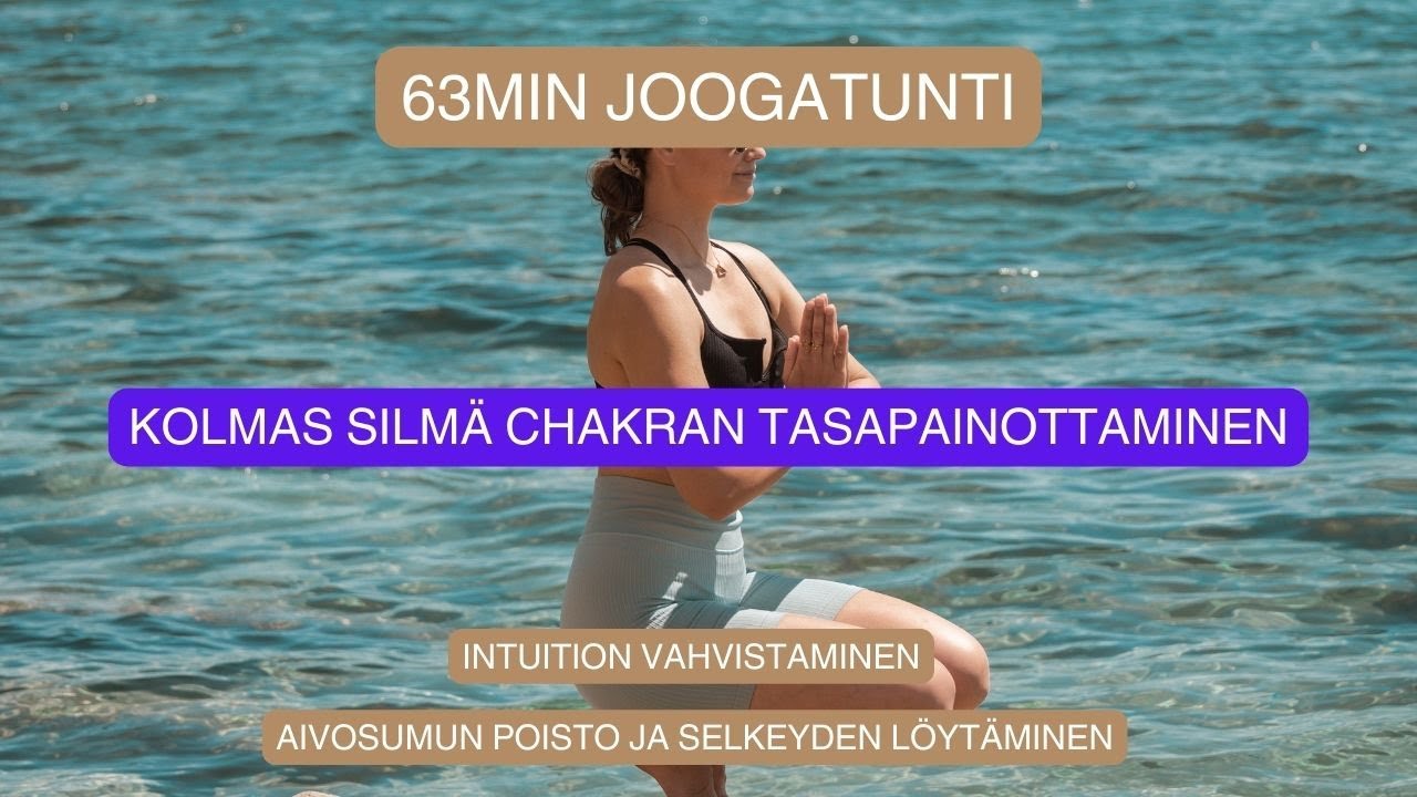 Kolmas silmä chakra jooga 60 min | Keskittyminen ja Intuitio | Ajna Chakra jooga