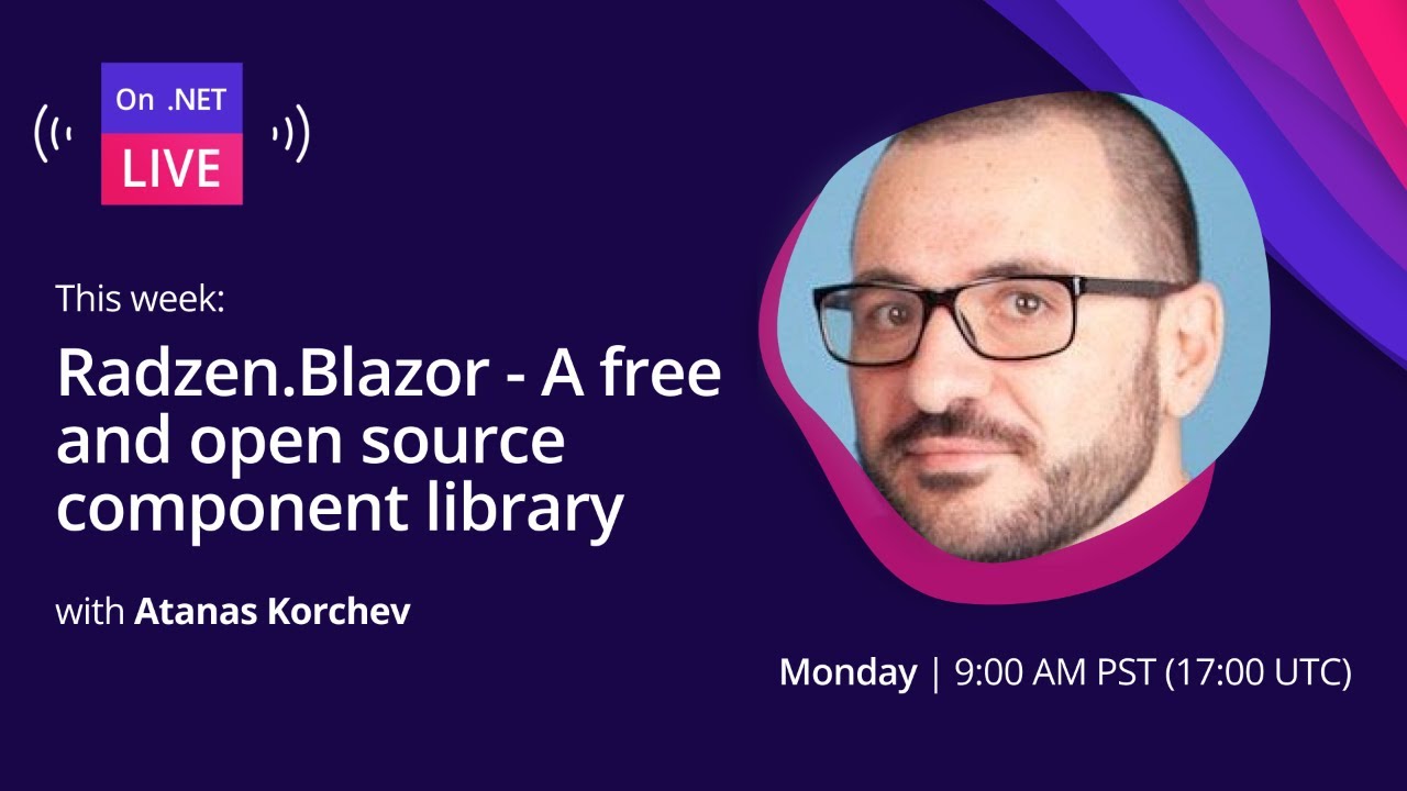 On .NET Live: Radzen.Blazor - A free and open source component library
