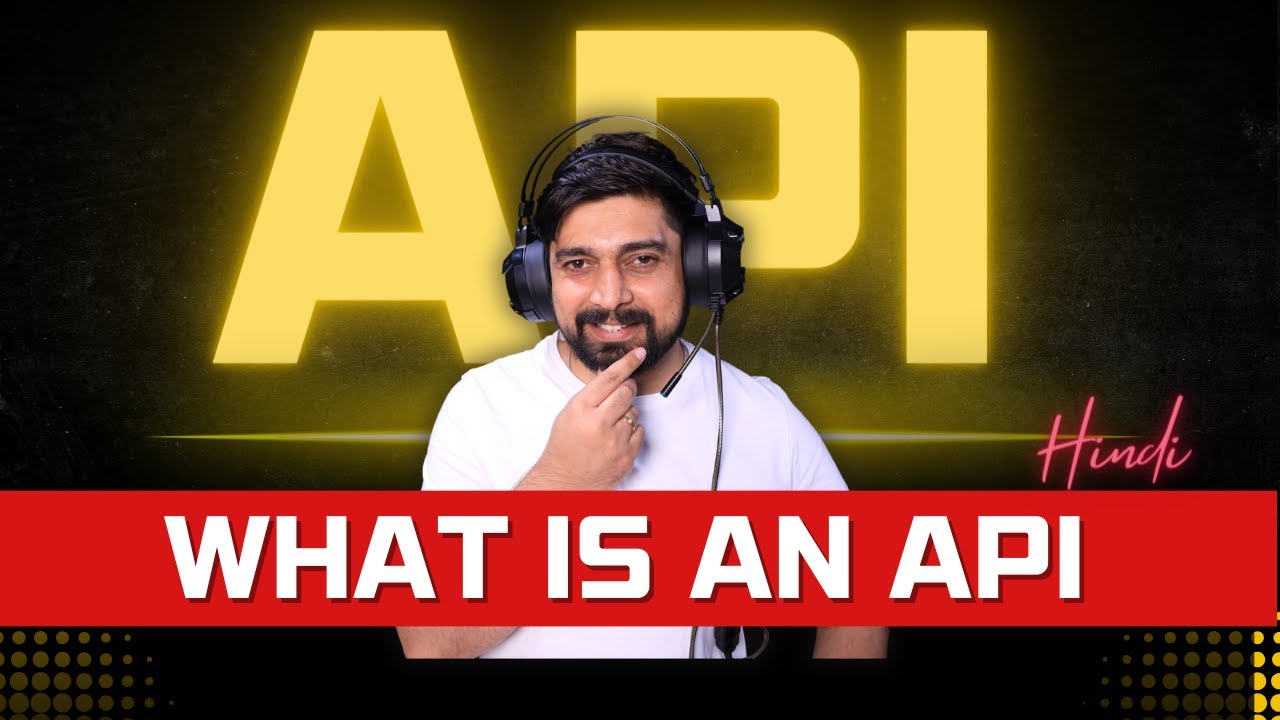 What is an API in Hindi