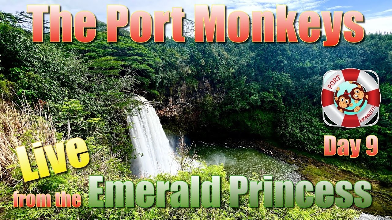 Port Monkeys Live from Nawiliwili, Kauai on day 9/16
