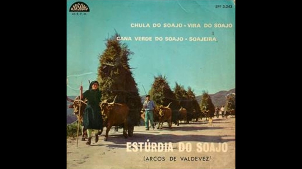 Estúrdia do Soajo -  Vira do Soajo