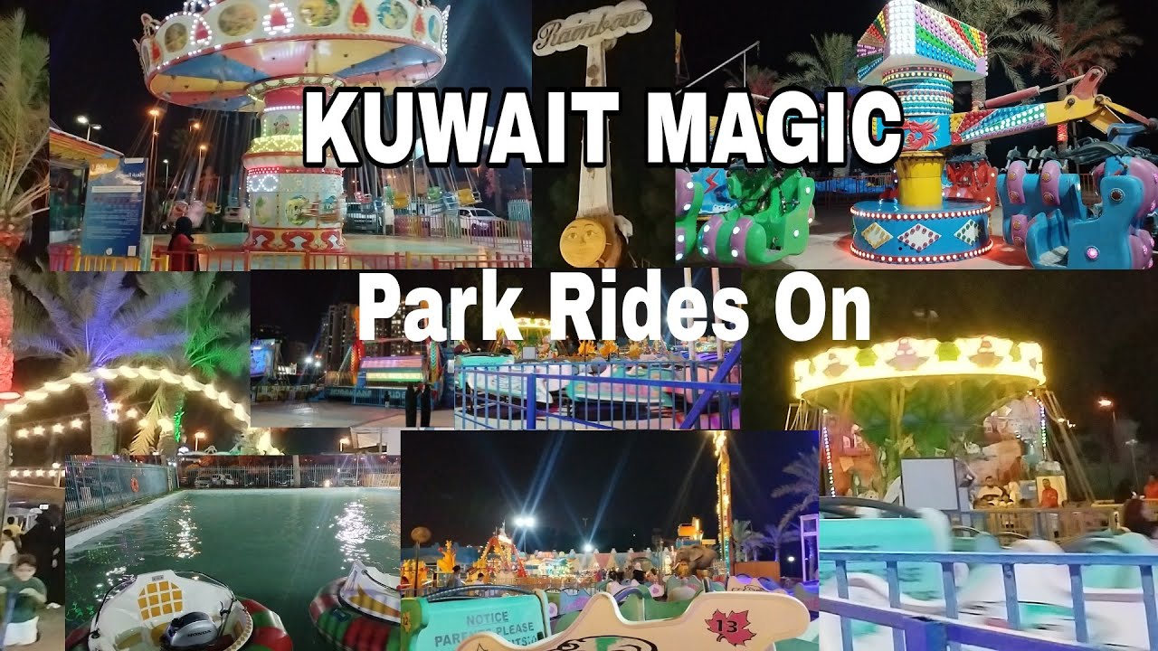 KUWAIT MAGIC PARK RIDES