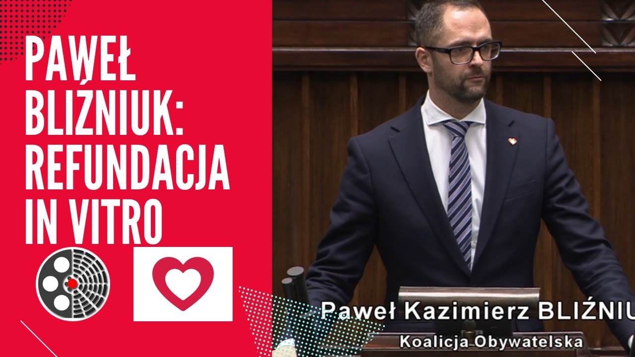Paweł Bliźniuk - refundacja In vitro