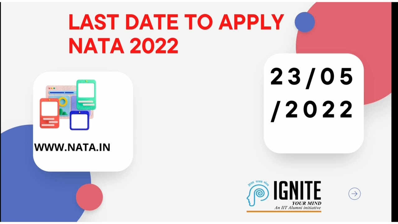 IMPORTANT UPDATION NATA 2022 | Last Date of application