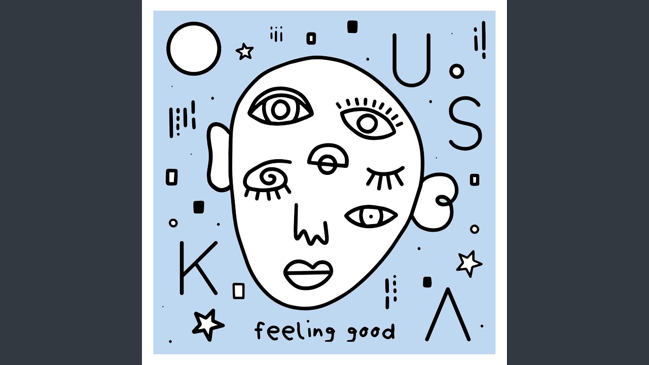 Feeling Good