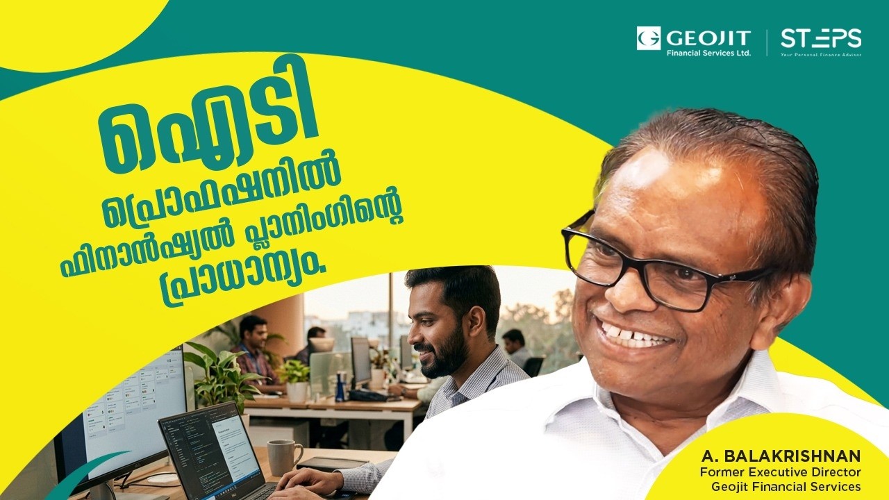Financial Planning for IT Professionals  | Geojit STEPS Podcast