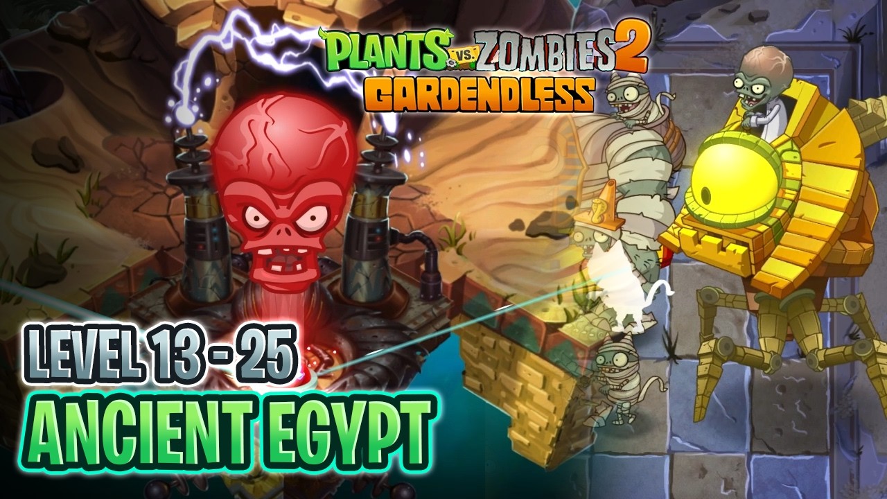 🔆 Ancient Egypt 🔆 Part 2 🔥 'A' Difficulty 🔥 | PvZ 2: Gardenless