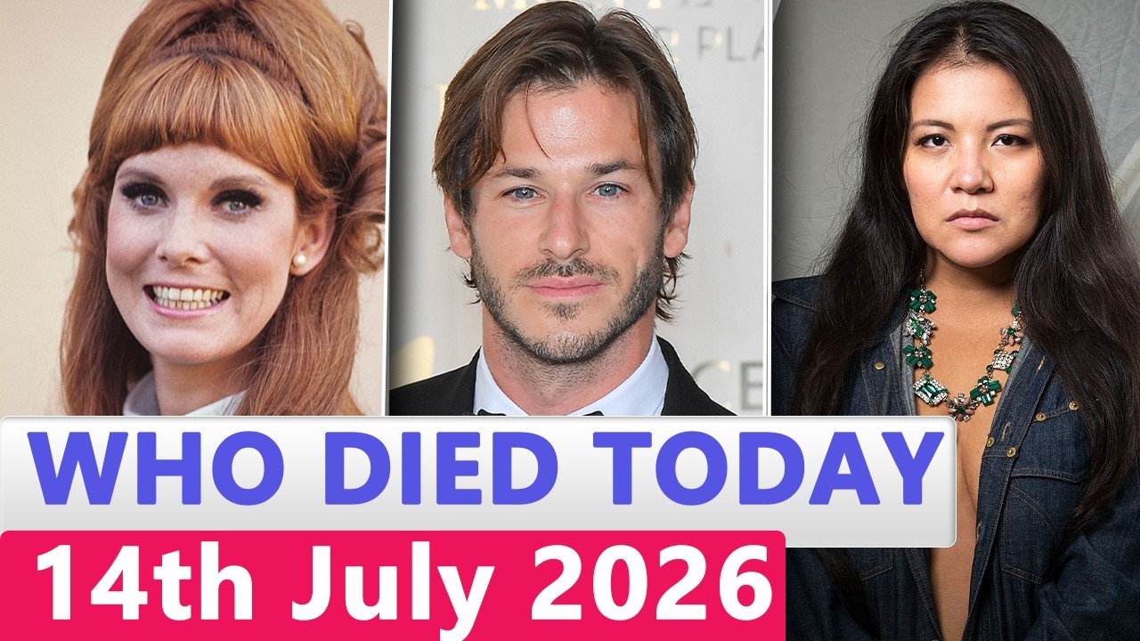 13 Famous Actors Who died Today 14th July 2026