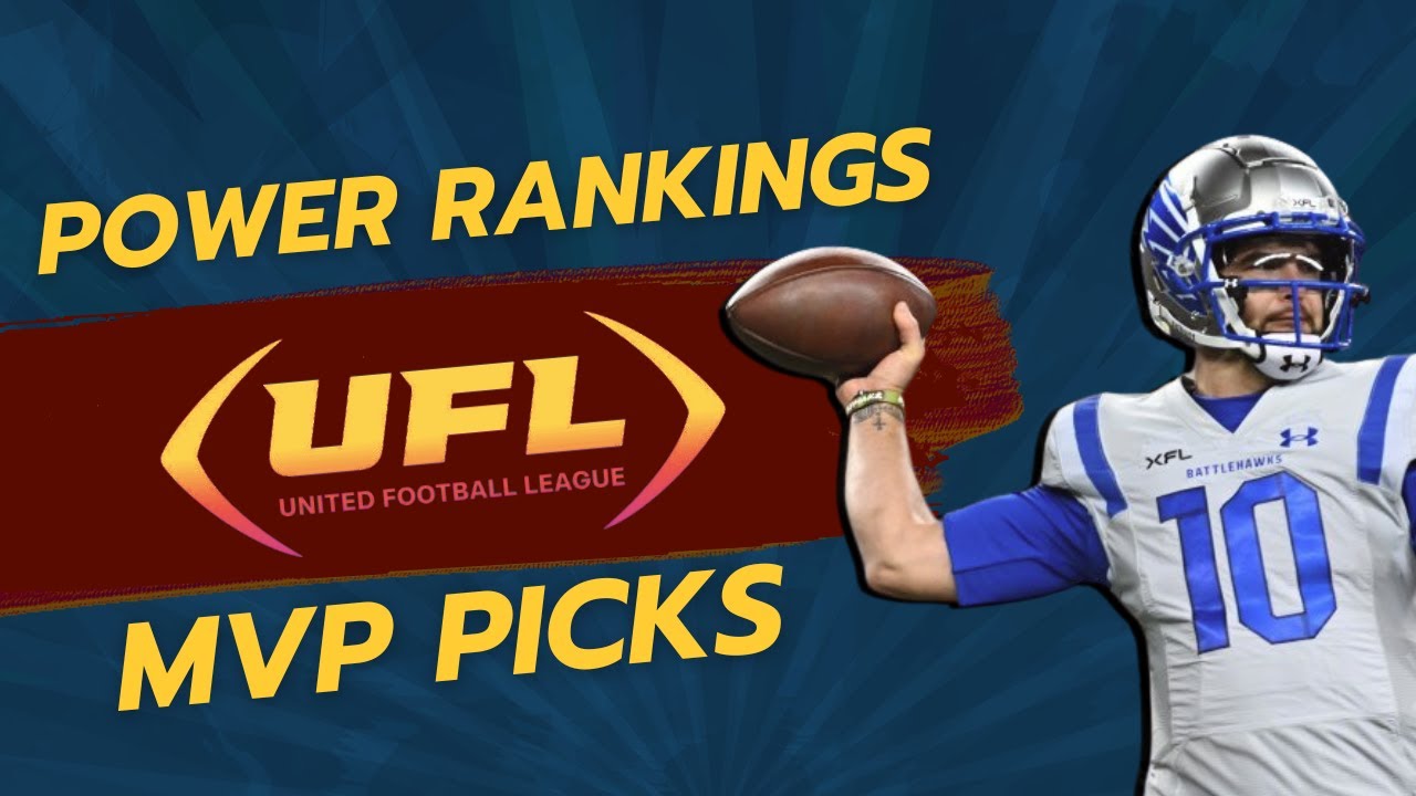 McCarron or Martinez? UFL Power Rankings and MVP Debate