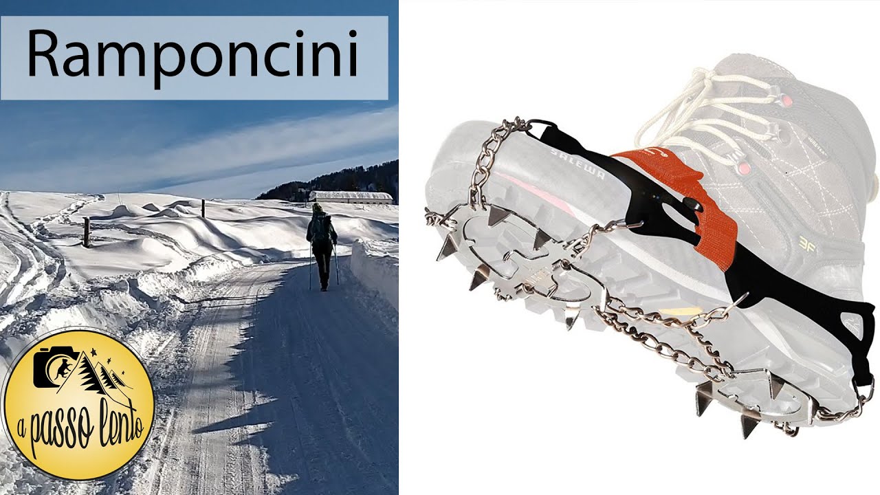 Ramponcini, cosa sono, a cosa servono e quando si usano [Attrezzatura per Escursioni]