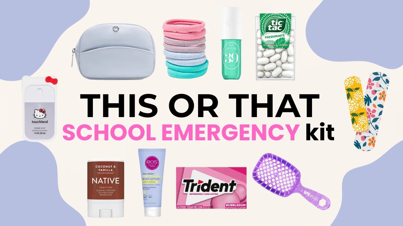 School Emergency Kit This or That