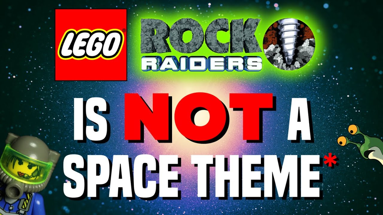 LEGO Rock Raiders is NOT a Space Theme*