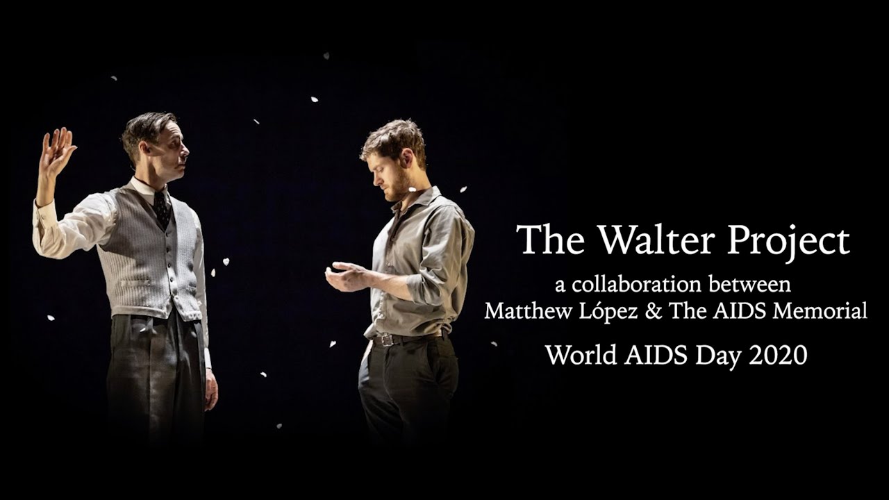 The Walter Project - Matthew López & The AIDS Memorial