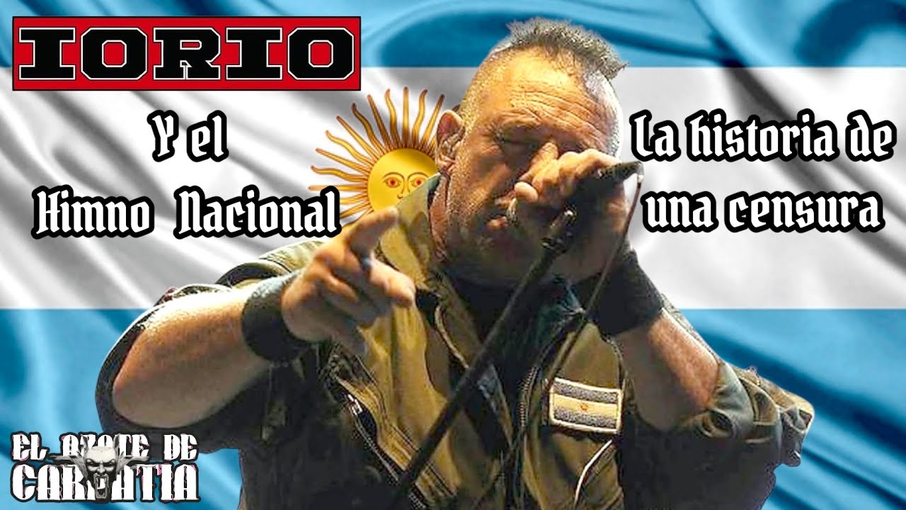 IORIO Y EL HIMNO NACIONAL - LA HISTORIA DE UNA CENSURA 