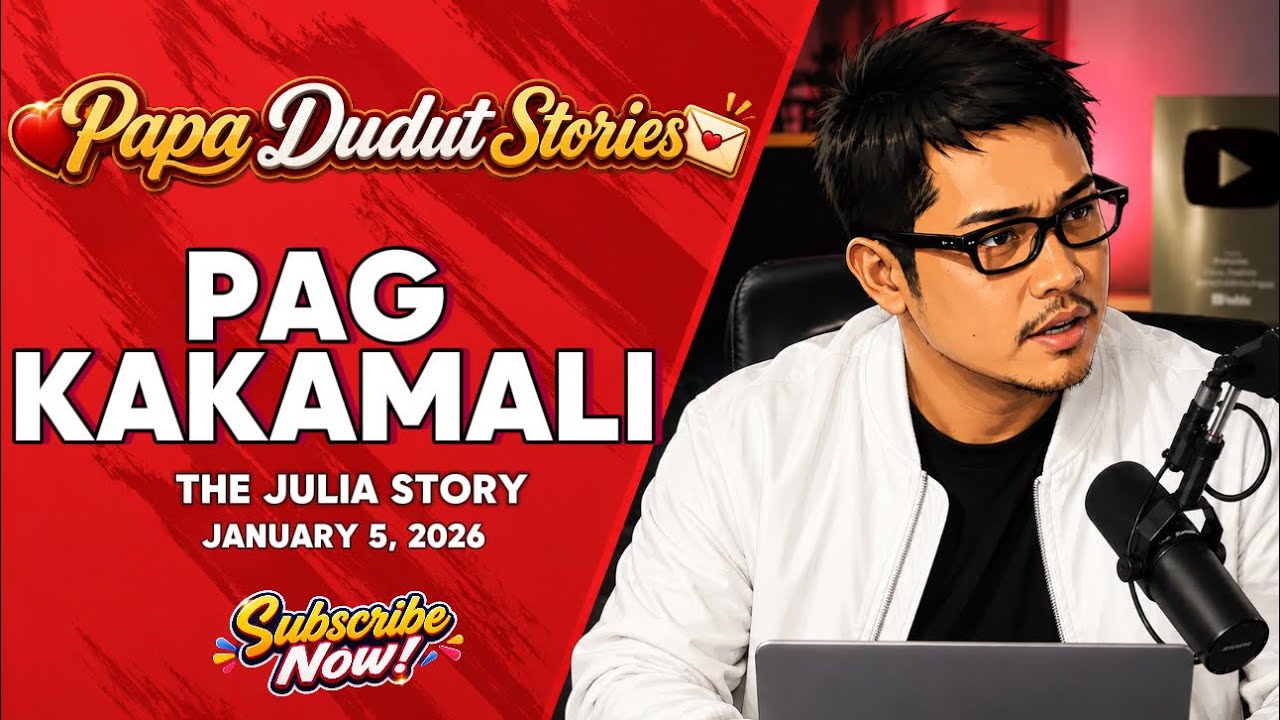 DEAR PINOY PODCAST | PAGKAKAMALI (JULIA STORY) DEAR MOR | PAPA DUDUT STORIES