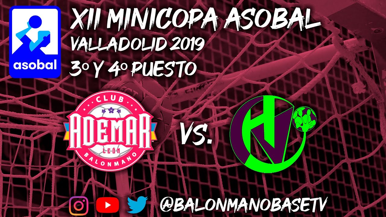 CAD MAS - ADEMAR LEÓN 🆚 HAND VALL - 3º Y 4º Pto. XII MiniCopa Asobal Valladolid 2019