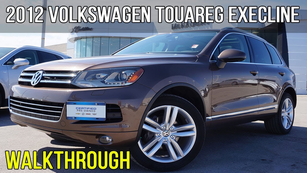2012 Volkswagen Touareg Execline | 3.6L V6 (Walkthrough)