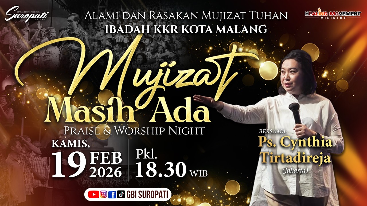 IBADAH KKR MUJIZAT MASIH ADA - 19 FEBRUARI 2026