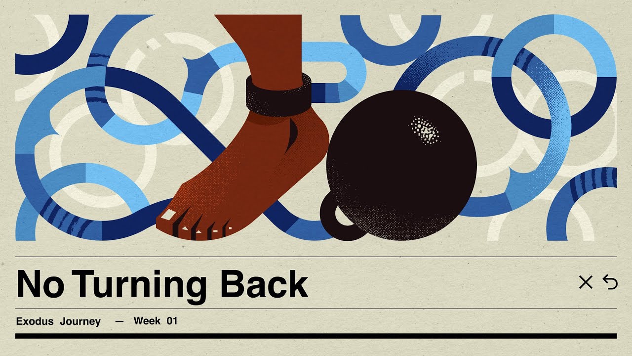 Captivity: Leaving What Enslaves You &ndash; No Turning Back (Part 1)