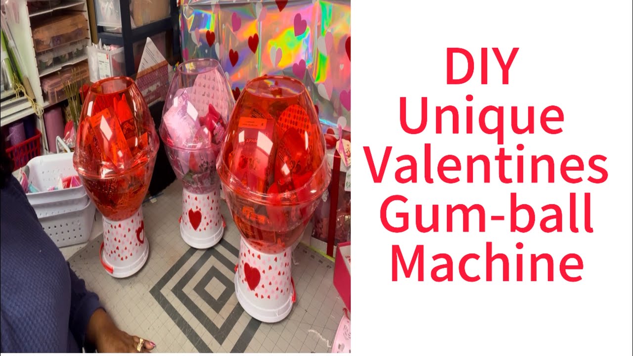 DIY Easy Valentines Gift for Kids( Unique Gumball Machine)