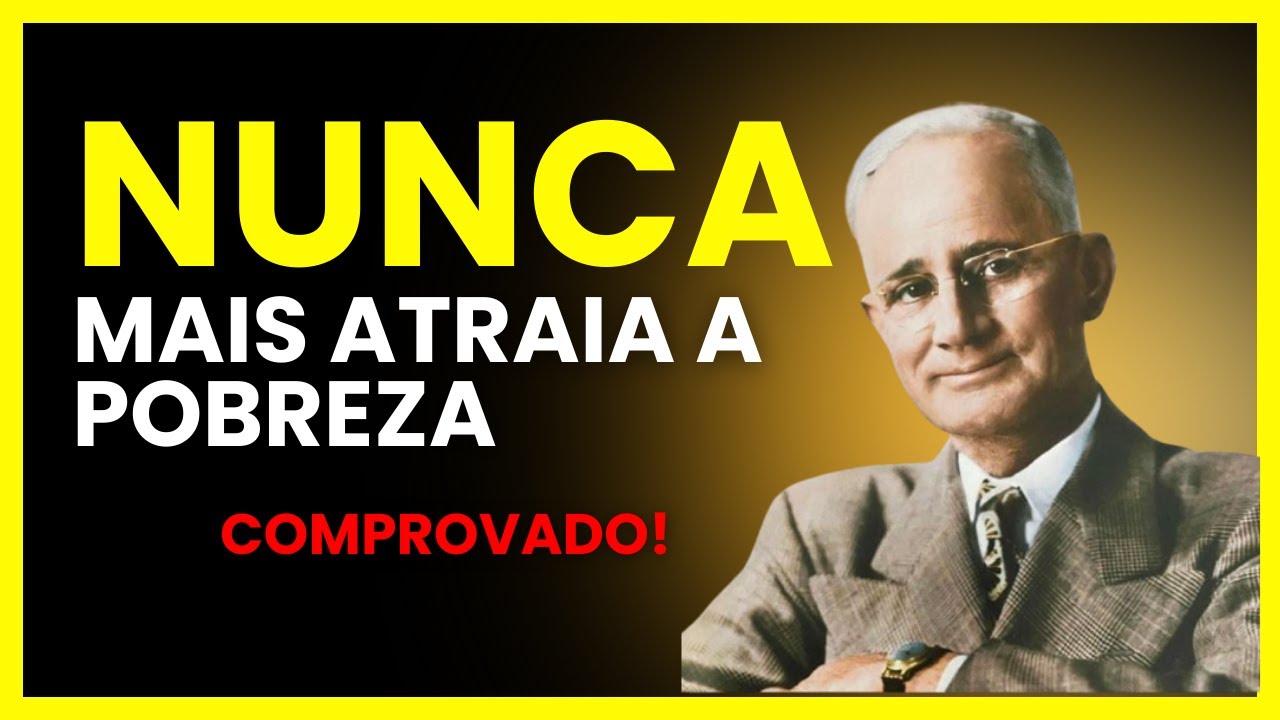 Napoleon Hill Revelou: As 6 Prisões Mentais Que Mantêm Pessoas POBRES