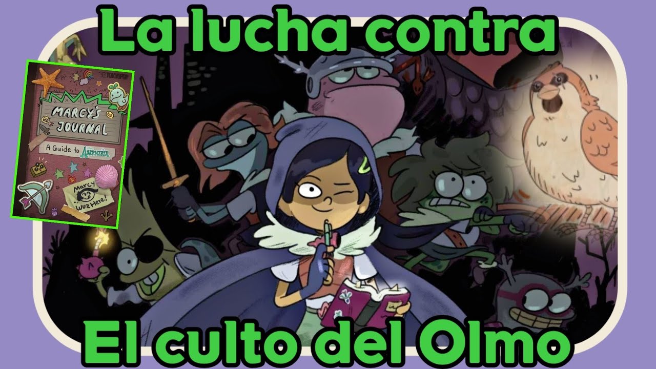 LAS PRIMERAS AVENTURAS DE MARCY EN AMPHIBIA / Resumen del Diario de Marcy Parte 1