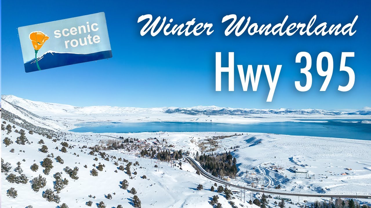 Winter Wonderland: Exploring California's 395 Scenic Byway