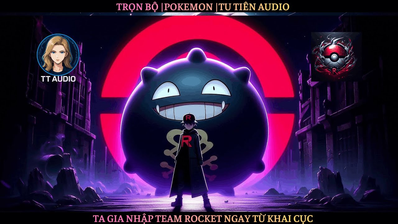 Trọn Bộ | Pokemon Ta Gia Nhập Team Rocket Ngay Từ Khai Cục