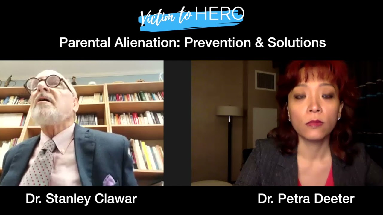 Parental Alienation: Prevention & Reunification, with Dr. Stanley Clawar