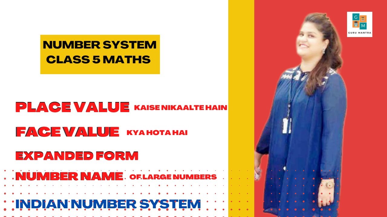 Indian Number System Class 5 Maths In Hindi | Place Value Kaise Nikaale | Face Value kya hota hai