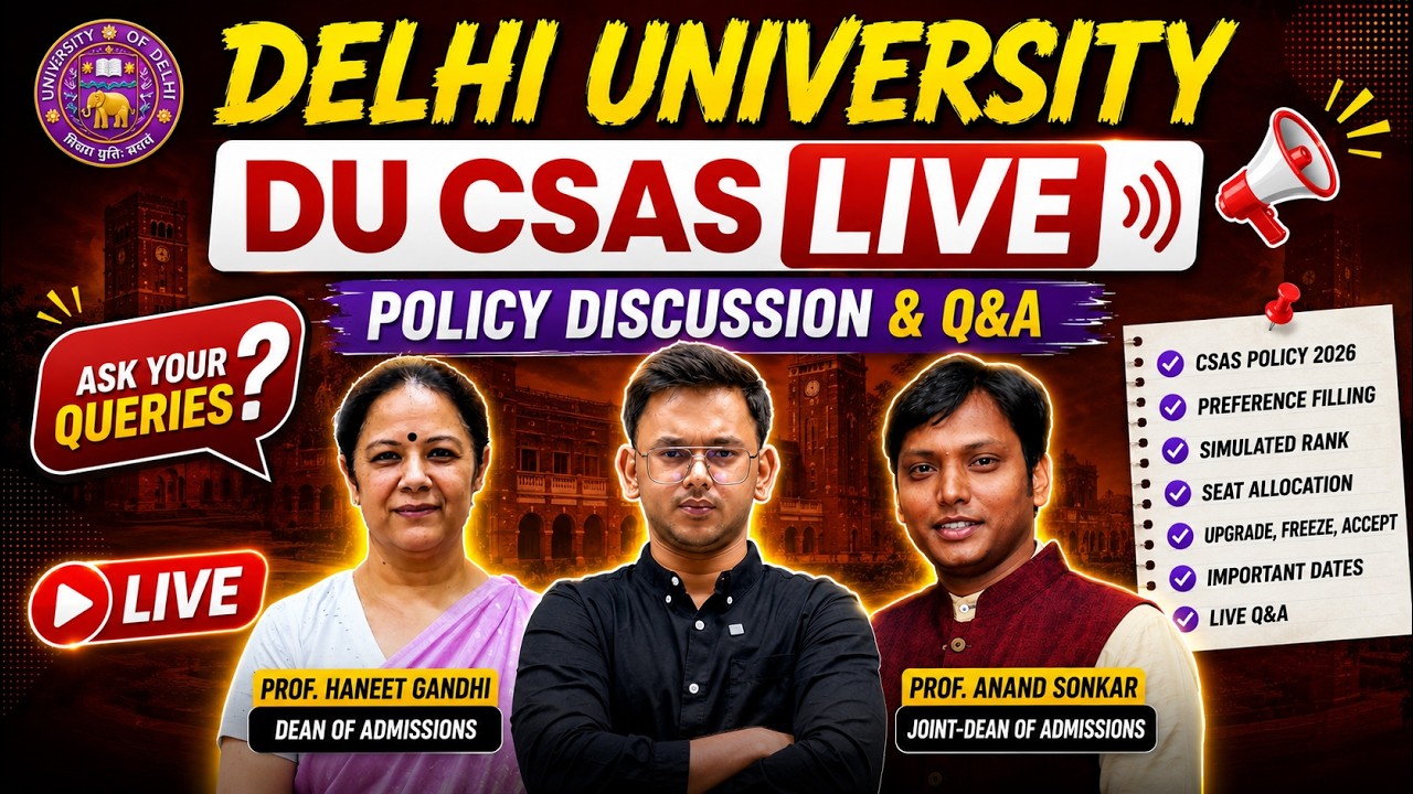 🚨 DU UG CSAS Policy Discussion LIVE | Prof. Haneet Gandhi & Prof. Anand Sonkar | Ask Your Queries